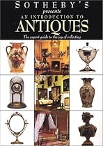 Sotheby's Presents an Introduction to Antiques