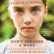 Don't Breathe a Word: A Novel | [Jennifer McMahon]