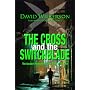The Cross and the Switchblade: The Greatest Inspirational True Story of All Time