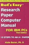Bud's Easy Research Paper Computer Manual for IBM PCs