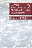 Impact Analysis for Program Evaluation