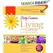 Betty Crocker's Living with Cancer Cookbook: Easy Recipes and Tips through Treatment and Beyond