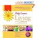 Betty Crocker's Living with Cancer Cookbook: Easy Recipes and Tips through Treatment and Beyond