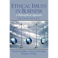 Ethical Issues in Business: A Philosophical Approach (7th Edition)