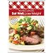 Eat Well Lose Weight (comb): 500+ Great-Tasting and Healthful Recipes (Better Homes & Gardens Test Kitchen)