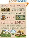 The New Complete Book of Self-Sufficiency