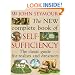 The New Complete Book of Self-Sufficiency: The Classic Guide for Realists and Dreamers