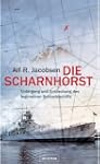 Die Scharnhorst: Untergang und Entdec...