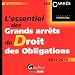 L'essentiel des grands arr�ts du droit des obligations