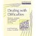 Dealing with Difficulties: Solutions, Strategies and Suggestions for Successful Teaching (Professional Perspectives)
