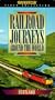 Railroad Journeys Around the World: Scotland [VHS]