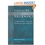 Evaluating Faculty Performance: A Practical Guide to Assessing Teaching, Research, and Service (JB - Anker)