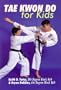 Tae Kwon Do For Kids