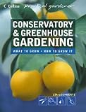 Books : Conservatory and Greenhouse Gardening (Collins Practical Gardener)