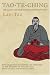 Books : Tao-Te-Ching: The Classic Chinese Work in English Translation