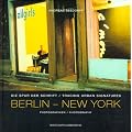 Berlin - New York, Die Spur der Schrift
