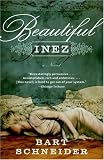 Beautiful Inez: A Novel