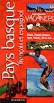 Guide Hachette Vacances : Pays basque...