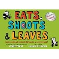 (Eats, Shoots & Leaves: Why, Commas Really Do Make a Difference!) By Truss, Lynne (Author) Hardcover on 01-Aug-2006