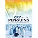 Cry of the Penguins