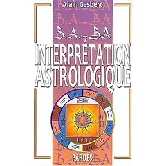 B.A.-BA de l'interpr�tation astrologique