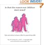 Is That the Reason Our Children Don't Mind? Tips and Advice to Learn Effective Parenting Skills