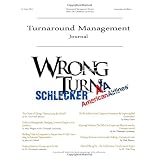 Turnaround Management Journal Issue 1 2012von "Dr. Christoph Lymbersky"