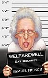 Welfarewell