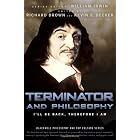 �uTerminator and Philosophy: I'll Be Back, Therefore I Am (The Blackwell Philosophy and Pop Culture Series)�v�̃C���[�W�摜
