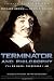 Terminator and Philosophy: I'll be Back, Therefore I am (The Blackwell Philosophy and Pop Culture Series)