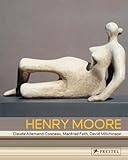 Henry Moore : from the inside out plasters, carvings, drawings