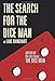 The Search for the Dice Man