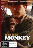 Bye Bye Monkey