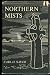 Northern Mists