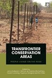 Transfrontier Conservation Areas: People Living on the Edge