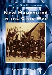 NEW HAMPSHIRE IN THE CIVIL WAR (NH) (Civil War Series) (Civil War History)