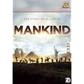Mankind: The Story of All of Us