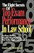 The Eight Secrets Of Top Exam Performance In Law School: An Easy-To-Use, Step-by-Step Program for Achieving Great Grades!