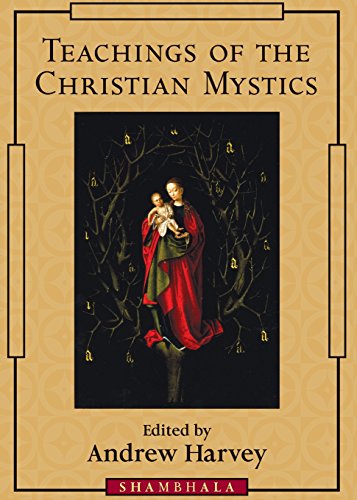 Teachings of the Christian Mystics