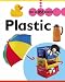 Books : Plastic (How We Use Materials)