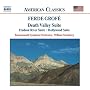 Grofe: Death Valley Suite / Hudson River Suite / Hollywood Suite
