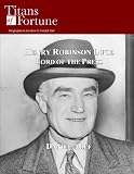 Henry Robinson Luce: Lord of the Press