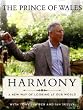 Harmony: A New Way of Looking at Our World