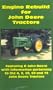 Engine Rebuild for John Deere Tractors