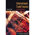International Trade Finance: A Practical Guide by Kwai Wing LUK