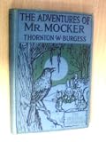 The Adventures of Mr. Mocker