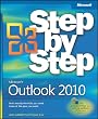 Microsoft Outlook 2010 Step by Step (Step By Step (Microsoft))