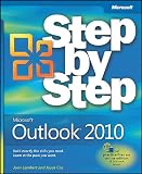 Microsoft Outlook 2010 Step by Step (Step By Step (Microsoft))