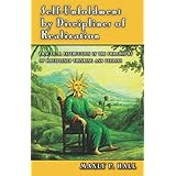 self unfoldment by disciplines of realization