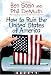 How to Ruin the United States of America